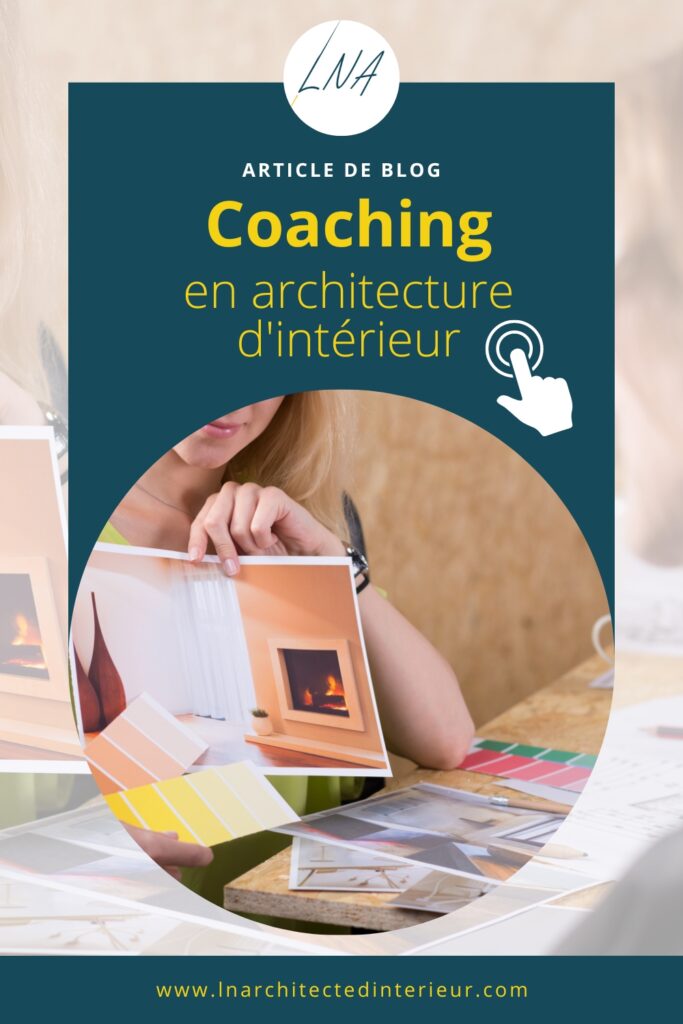 coaching en architecture d'intérieur - article de blog