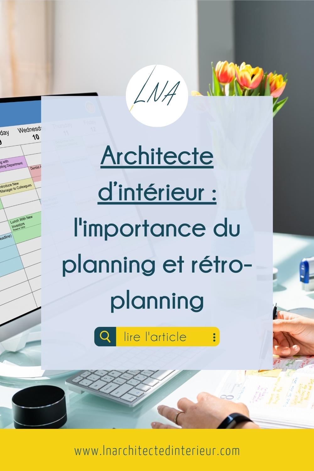 Architecte d’intérieur : l'importance du planning et rétro-planning ...