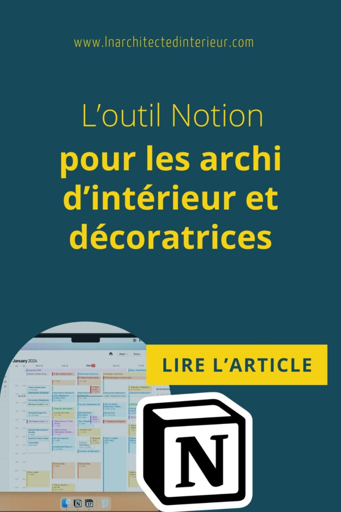 l'outil Notion pour les architectes d'intérieur et décoratrices